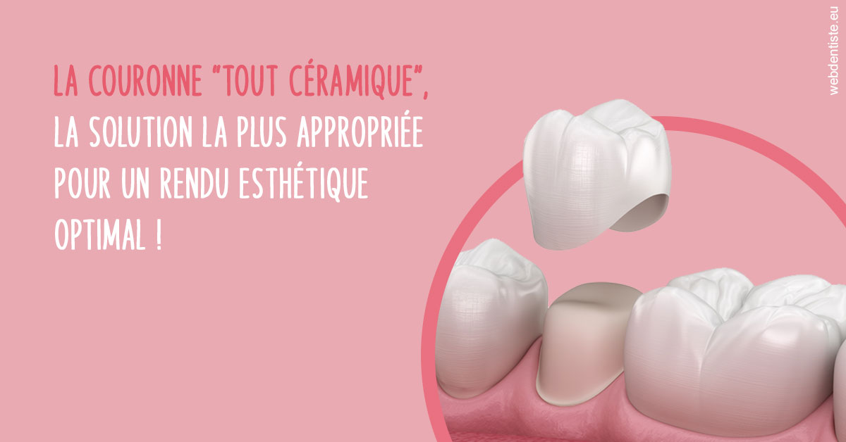 https://dr-zerbib-dan.chirurgiens-dentistes.fr/La couronne "tout céramique"